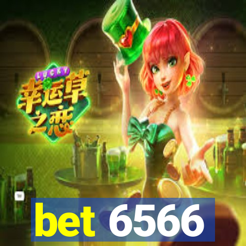 bet 6566